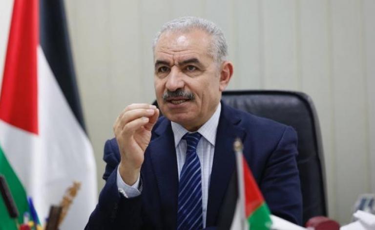 اشتية: حكومة الاحتلال الجديدة يتضح معها ملامح "العدوانية"