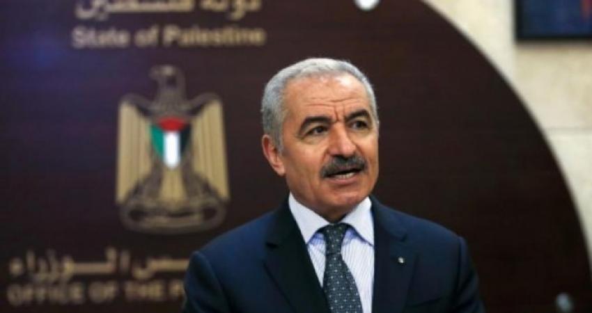 اشتية: نطالب المجتمع الدولي بالتدخل لوقف عمليات القتل والتنكيل بحق شعبنا